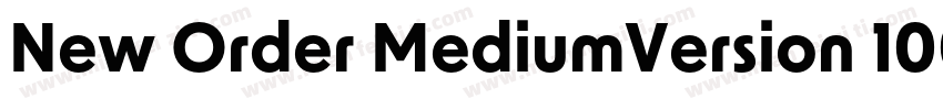 New Order MediumVersion 1000字体转换